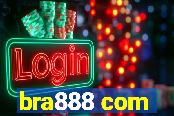 bra888 com